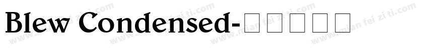 Blew Condensed字体转换